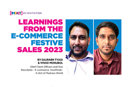 Learnings from the E-Commerce Festive Sales 2023 – By Saurabh Tyagi and Vinod Monubol