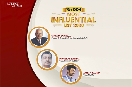 Vikram Sakhuja, Dipankar Sanyal and Jayesh Yagnik - E4M OOH Most Influential List 2020